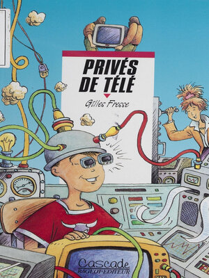 cover image of Privés de télé